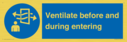mandatory-ventilate-before-and-during-entering~